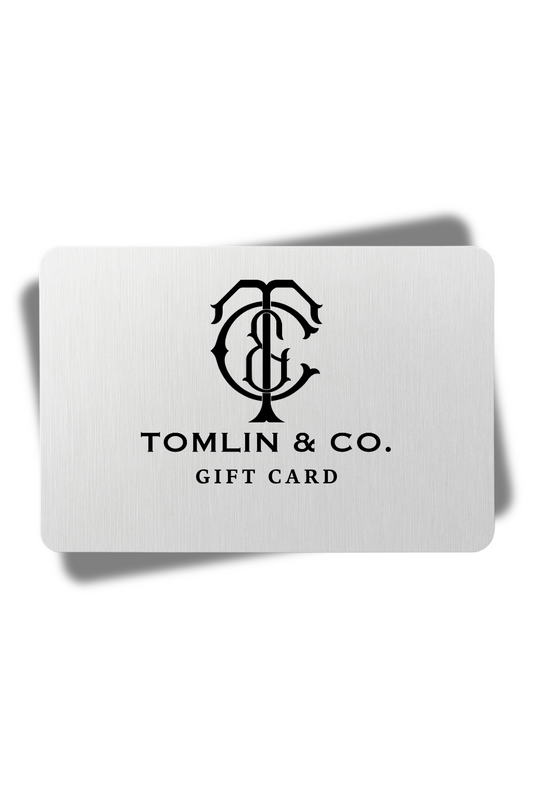 Tomlin & Co. Digital Gift Card